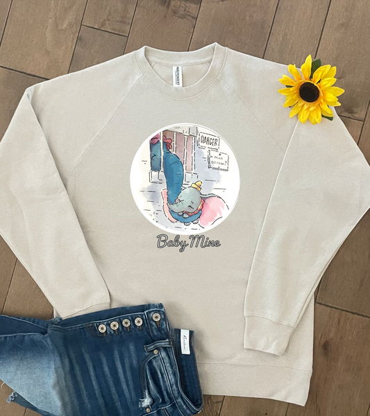 Baby Mine Sweatshirt