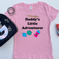 Daddy's Little Adventuerer Kids Shirt