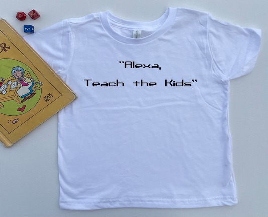 Alexa Teach the Kids Kids Shirt