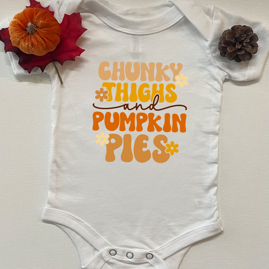 Chunky Thighs and Pumpkin Pies Onesie