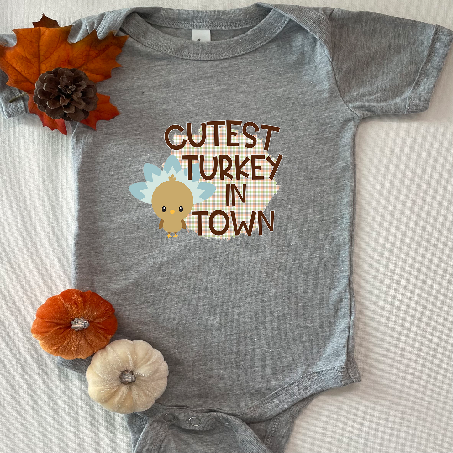 Cutest Turkey in Town Onesie