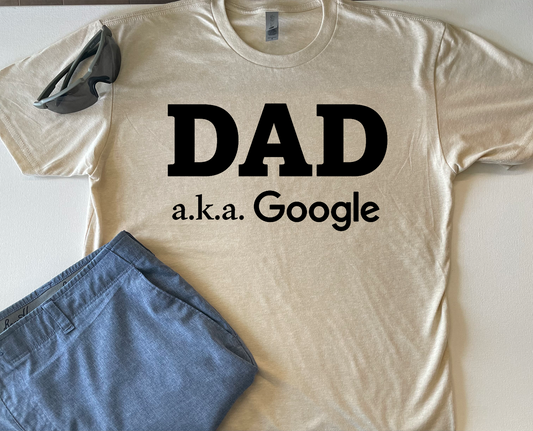 Dad A.K.A. Google T-Shirt