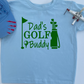Daddy's Golfing Buddy Toddler Shirt