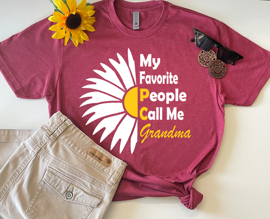 My Favorite People Call Me Grandma T-shirt