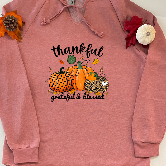 Thankful Grateful and Blessed Hoodie