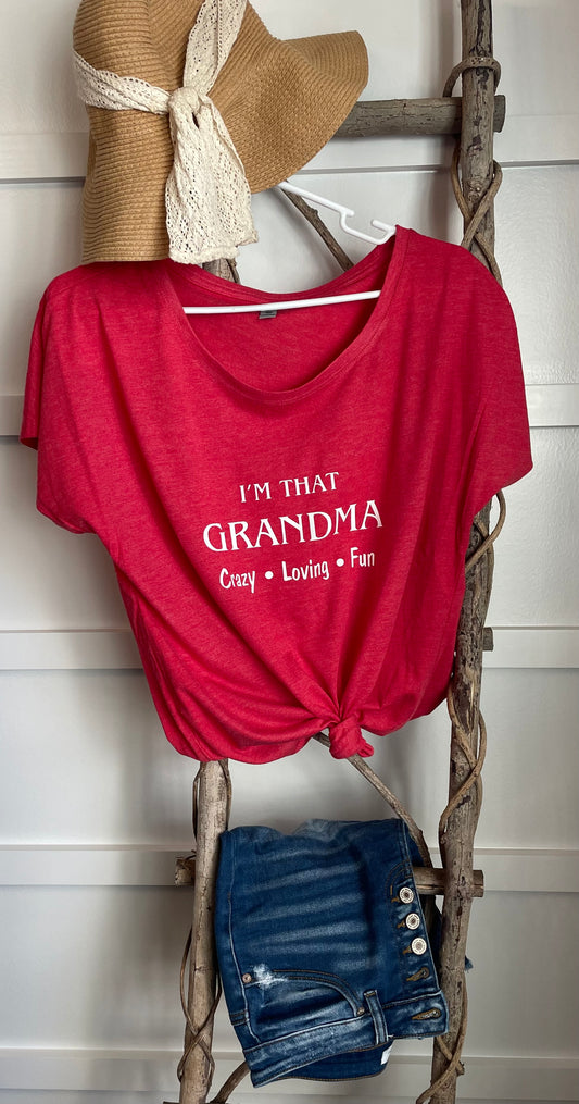 I'm That Grandma T-shirt