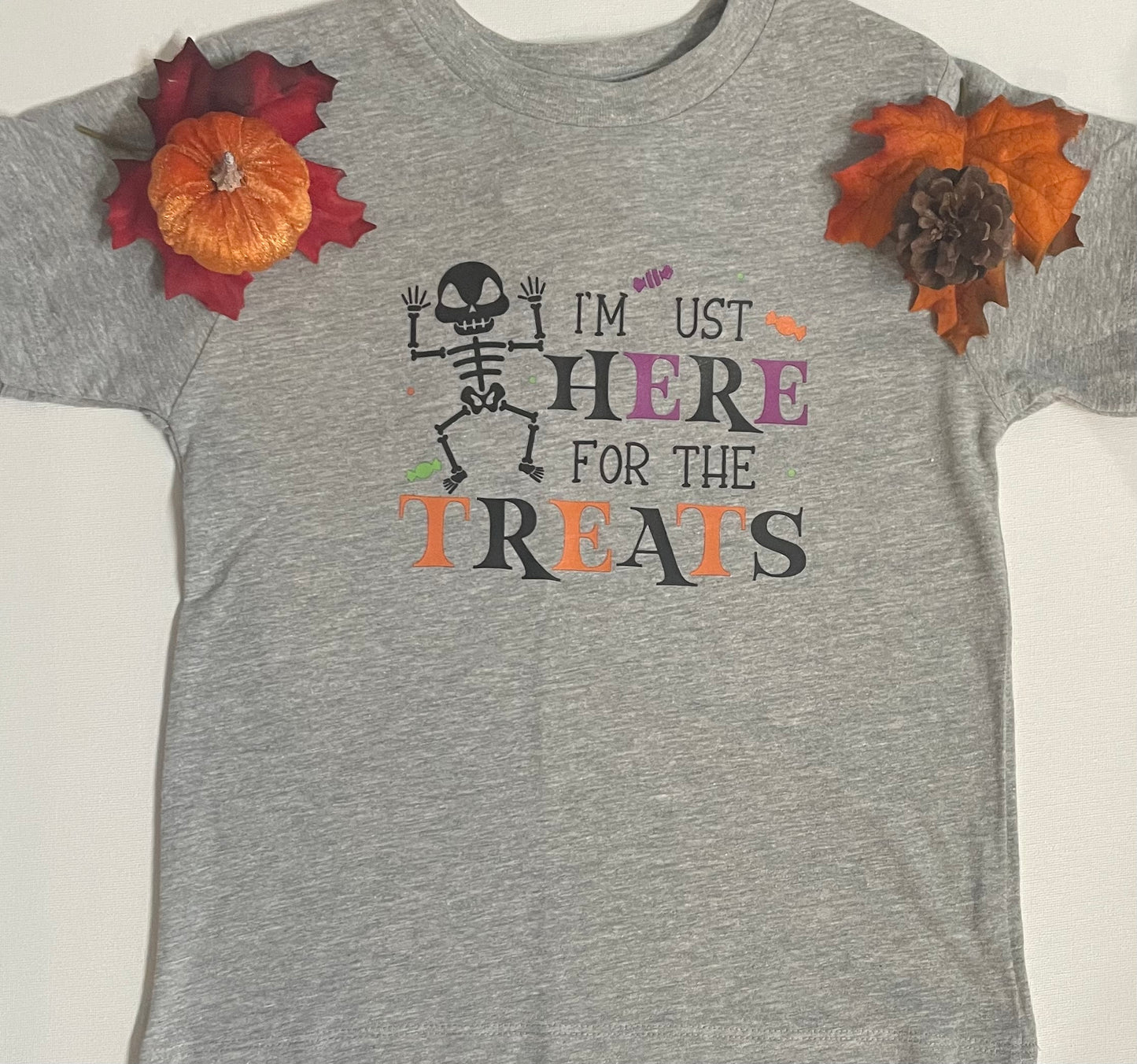 I'm Just Here for the Treats Kids Shirt