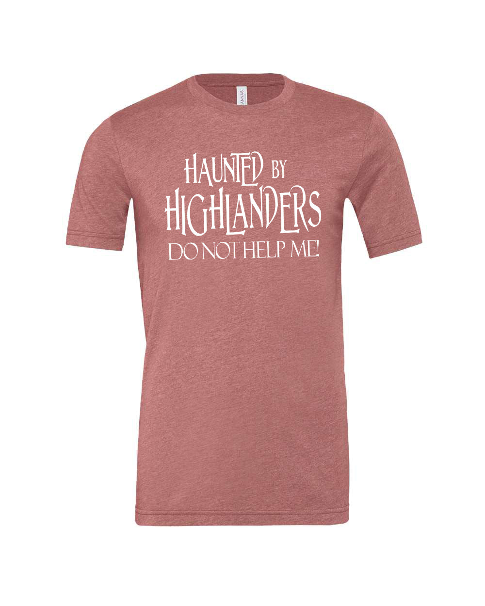 Haunted by Highlanders  L.L. Muir Unisex T-Shirt