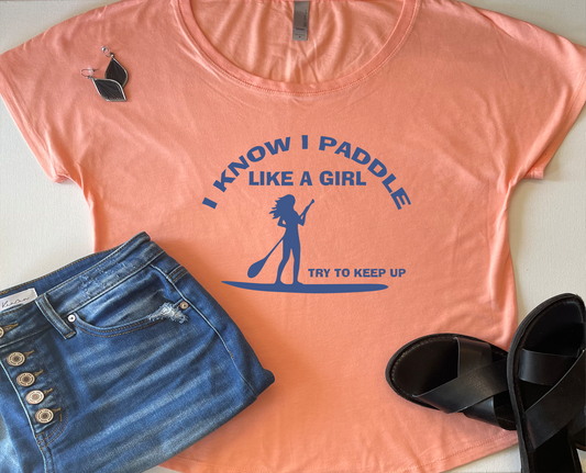 Paddle Like A Girl T-Shirt