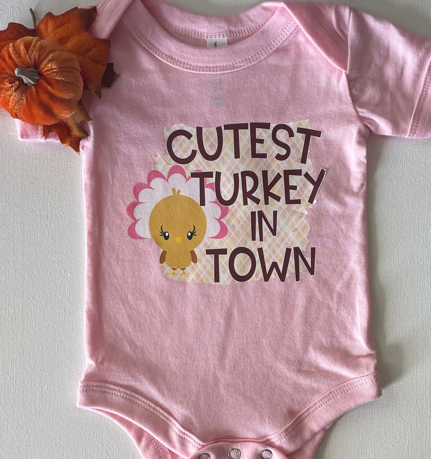 Cutest Turkey in Town Onesie