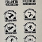 Don't Follow Me Sticker
